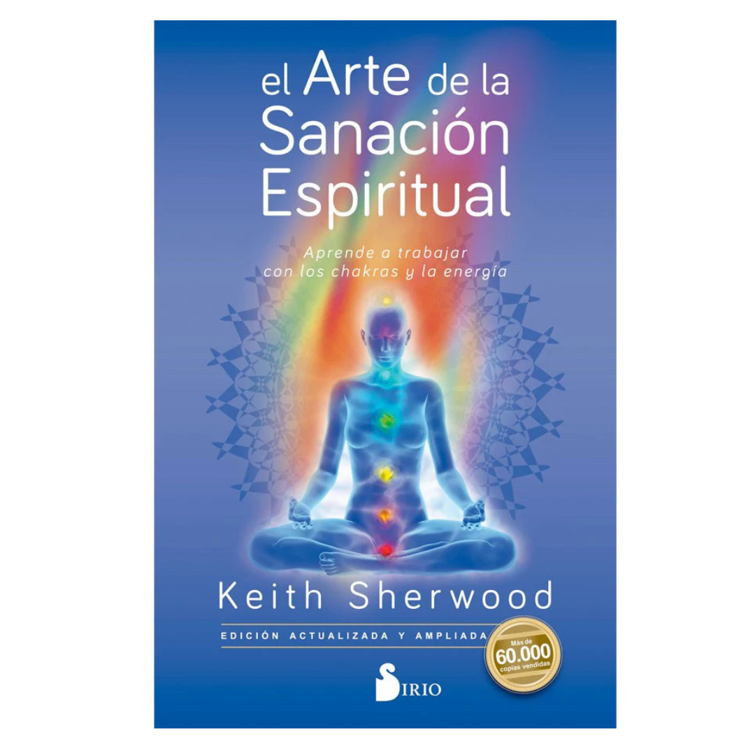 El Arte de la Sanación Espiritual