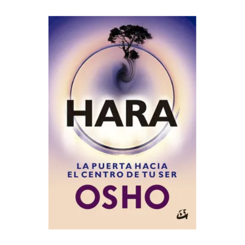 Hara: La Puerta Hacia el Centro de tu ser