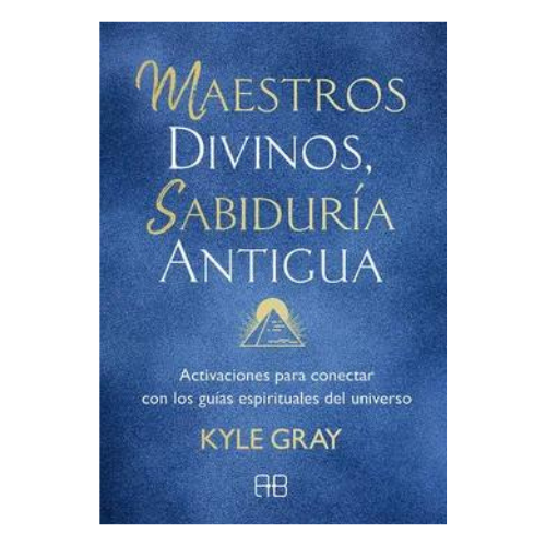 Maestros Divinos, Sabiduria Antigua