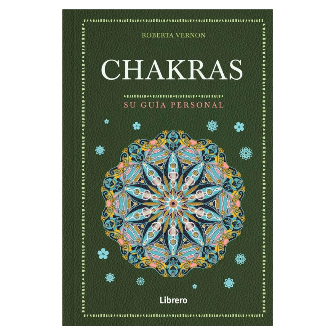 Chakras - Su guía Personal
