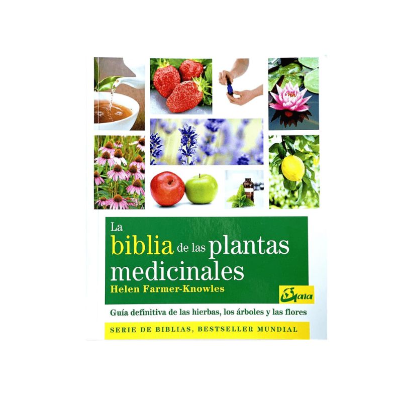 La Biblia de las Plantas Medicinales